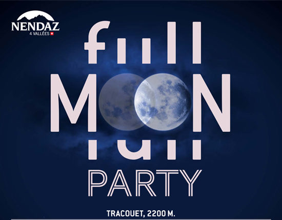 Full Moon Party Nendaz